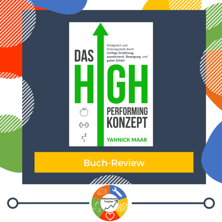 Buch-Review - Das High-Performing-Konzept - Yannick Maar - Cover