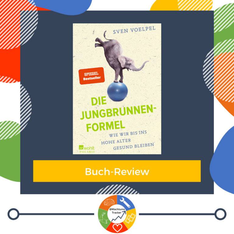Buch-Review - Die Jungbrunnen-Formel - Sven Voelpel - Cover