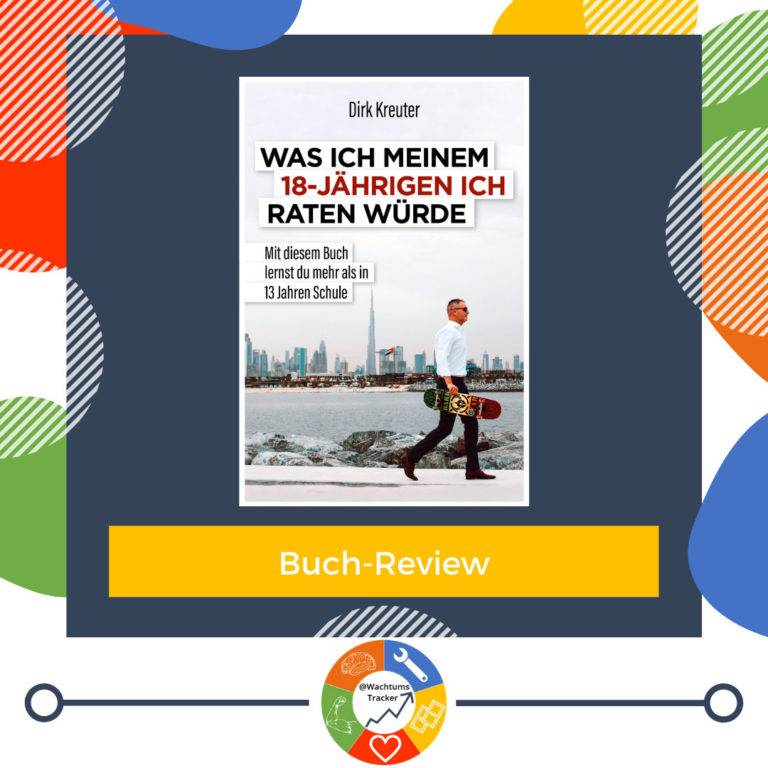 Buch-Review - Was ich meinem 18-jährigen Ich raten würde - Dirk Kreuter - Cover