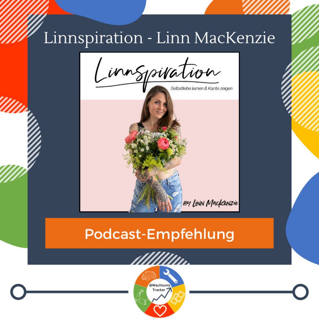 Podcast-Empfehlung - Linnspiration Podcast - Linn MacKenzie - Cover