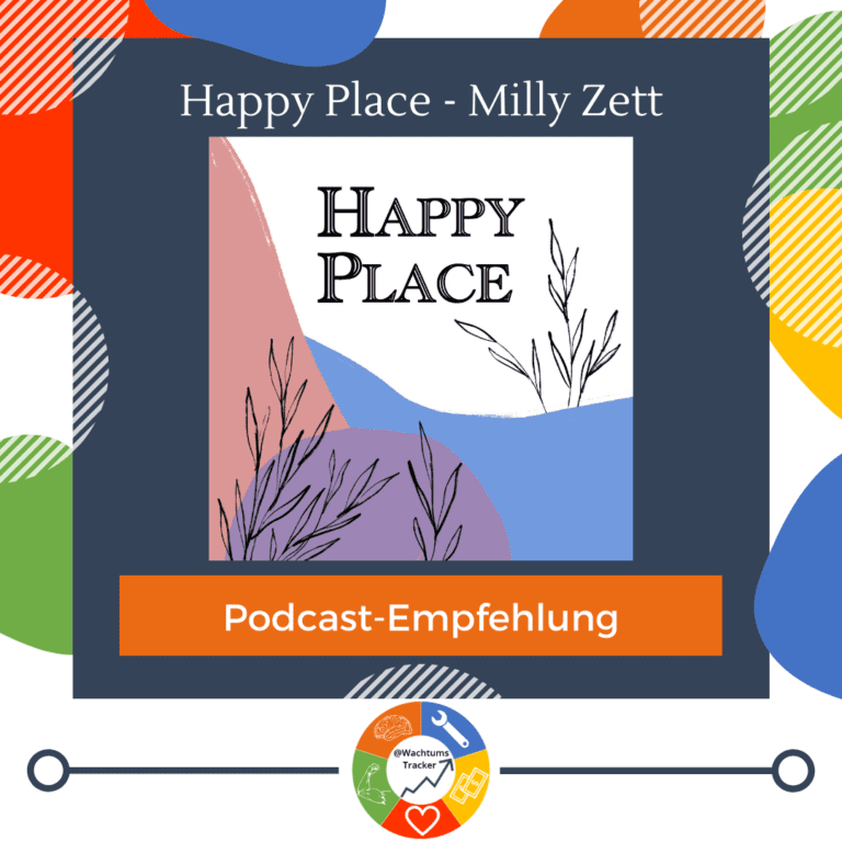 Podcast-Empfehlung - Happy Place Podcast - Milly Zett - Cover