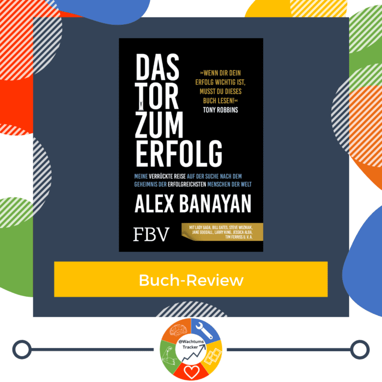 Buch-Review - Das Tor zum Erfolg - Alex Banayan - Cover