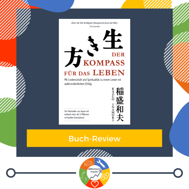 Buch-Review - Der Kompass für das Leben - Kazuo Inamori - Cover