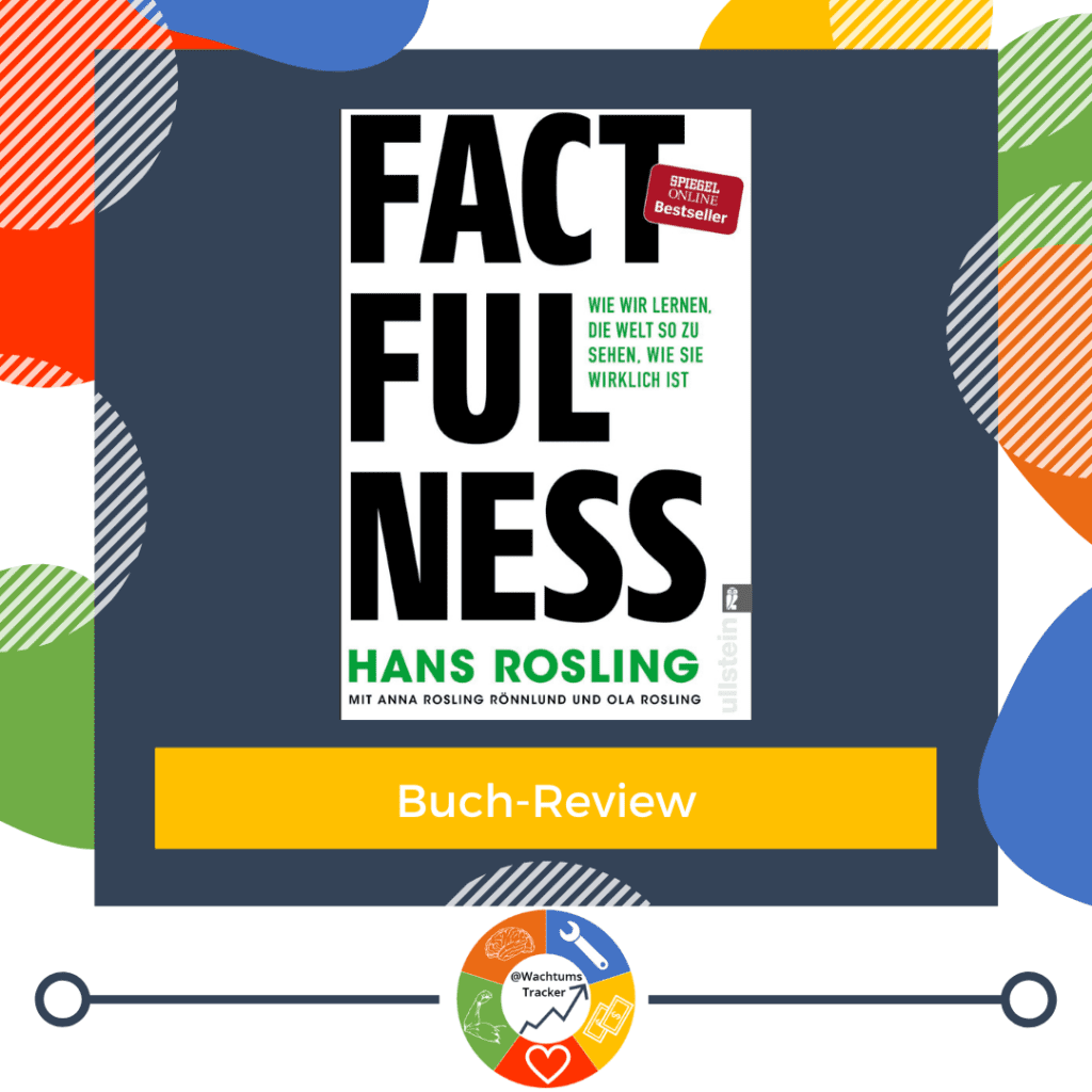 Buch-Review - Factfulness - Hans Rosling - Cover