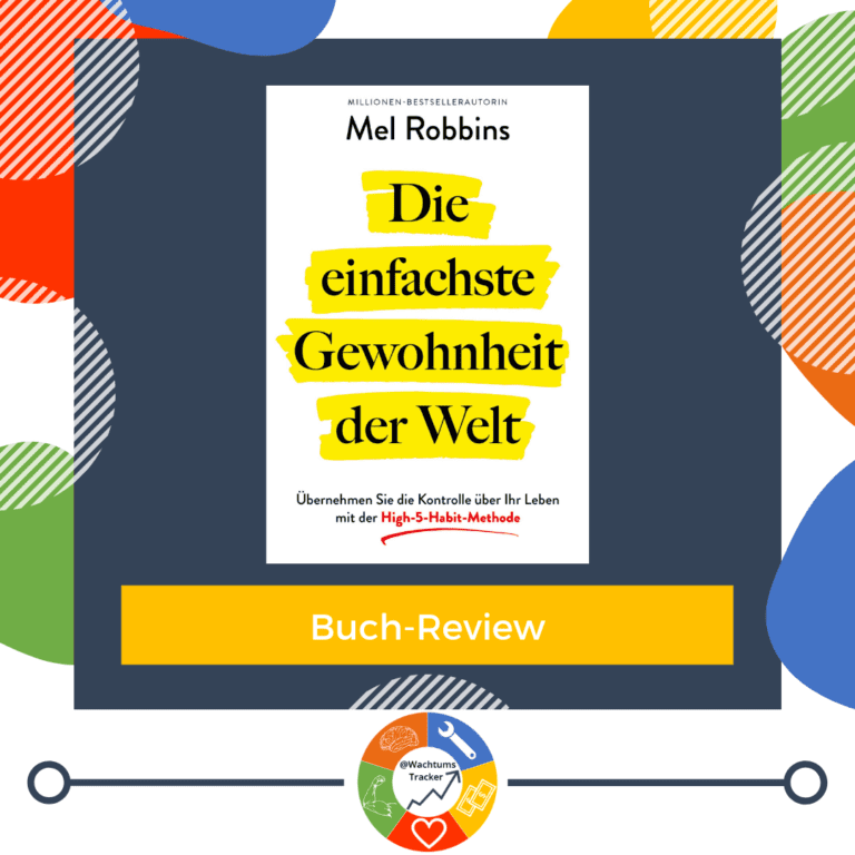Buch-Review - Die einfachste Gewohnheit der Welt - Mel Robbins - Cover
