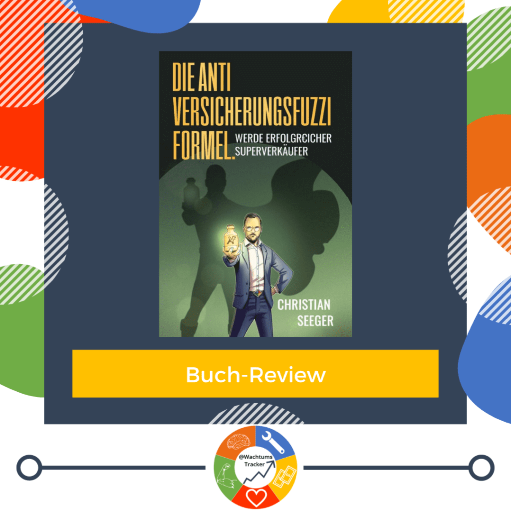 Buch-Review - Die AntiVersicherungsFuzziFormel. - Christian Seeger - Cover