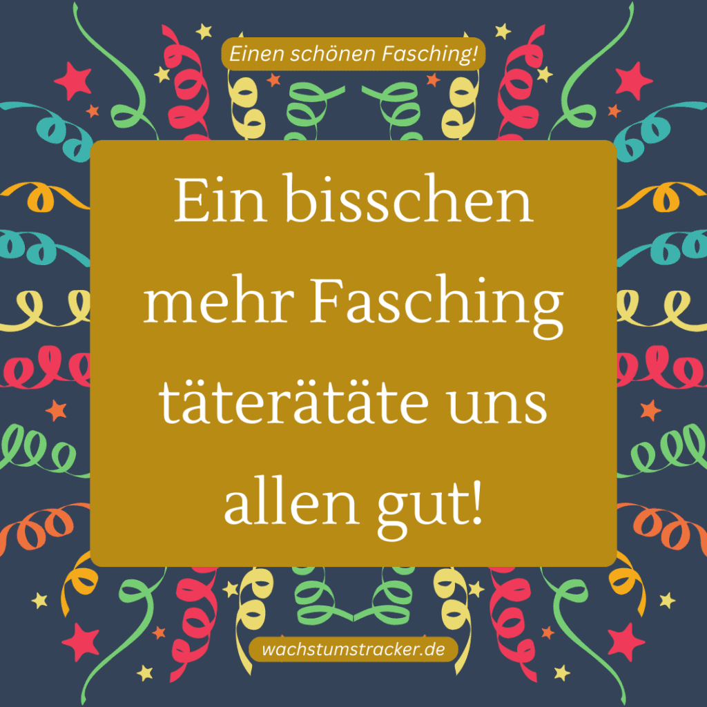 33 lustige Sprüche zu Fasching und witzige Fasching Sprüche
