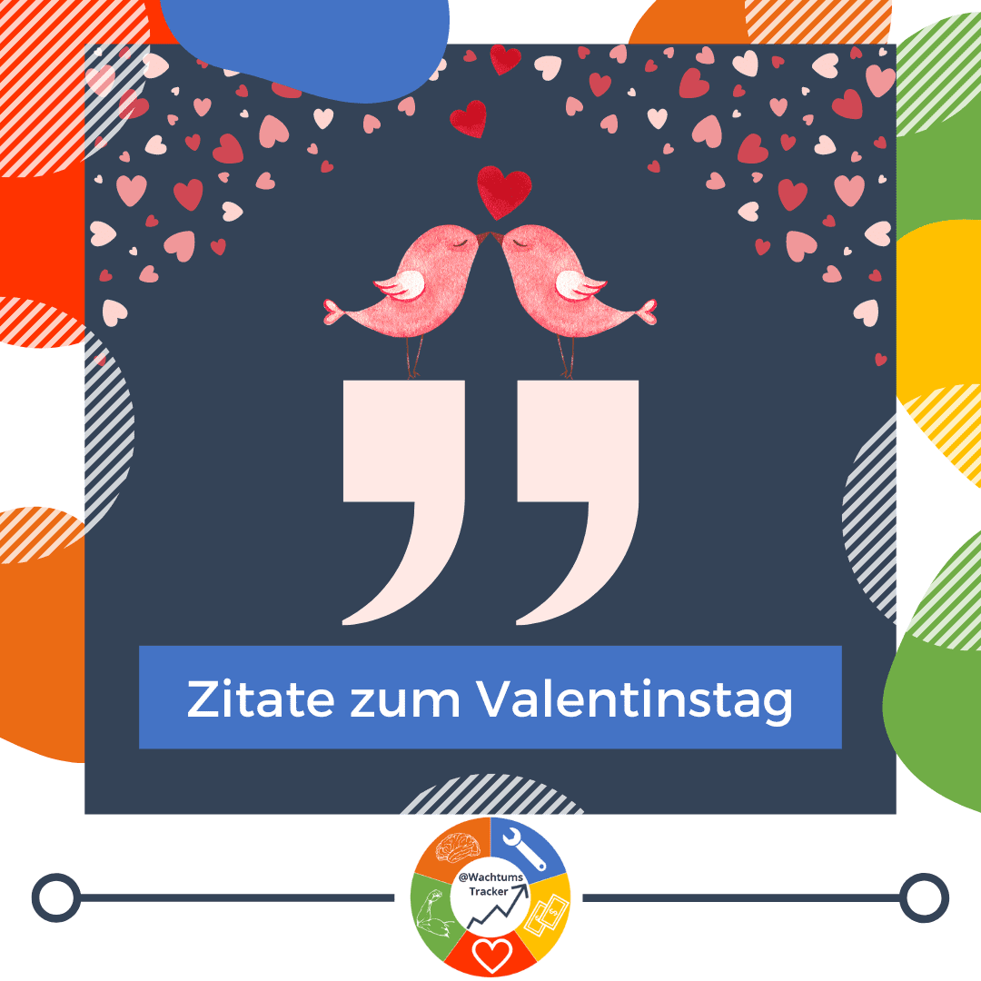 50 Zitate zum Valentinstag und Valentinstag Zitate Sprüche