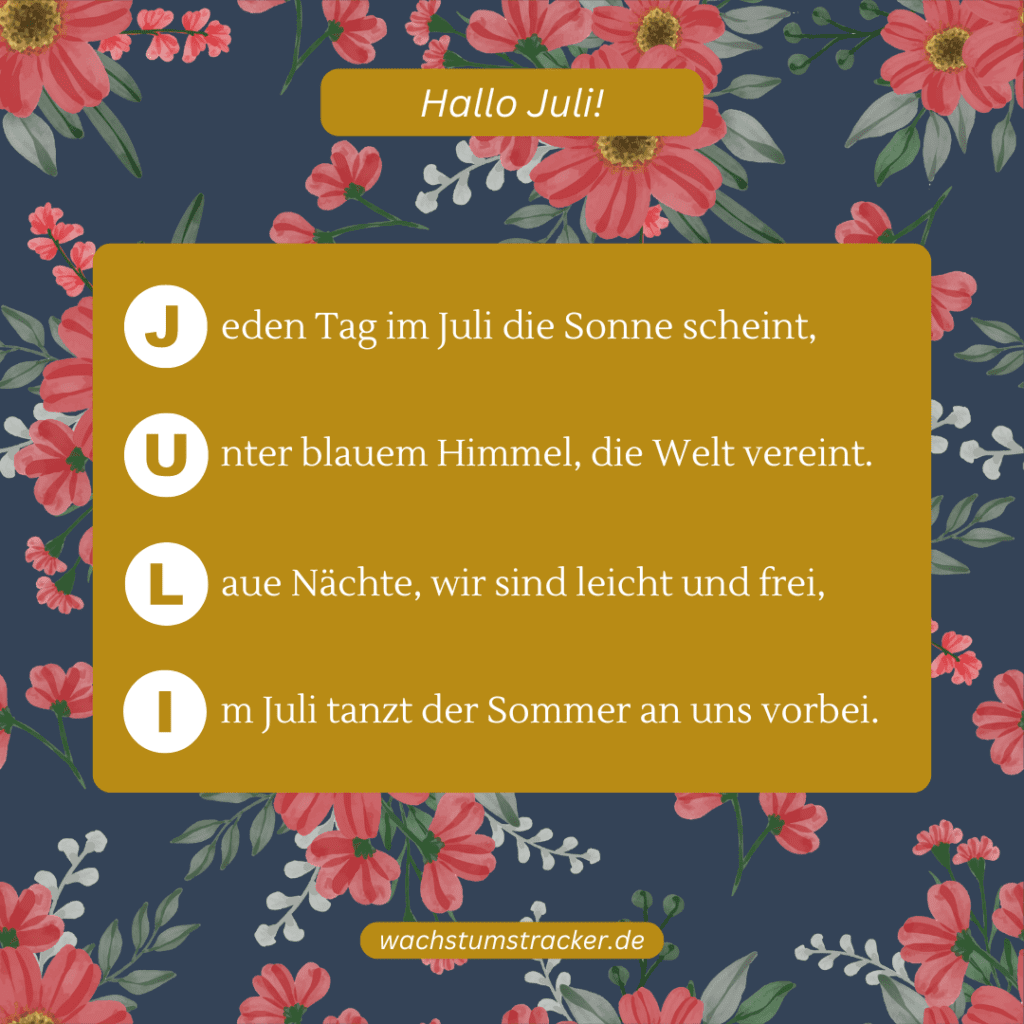 50 kurze Sprüche zum Juli & kurze Gedichte für Juli