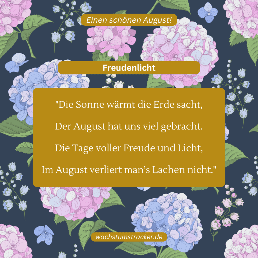 60 Sprüche zum August und Gedichte für August