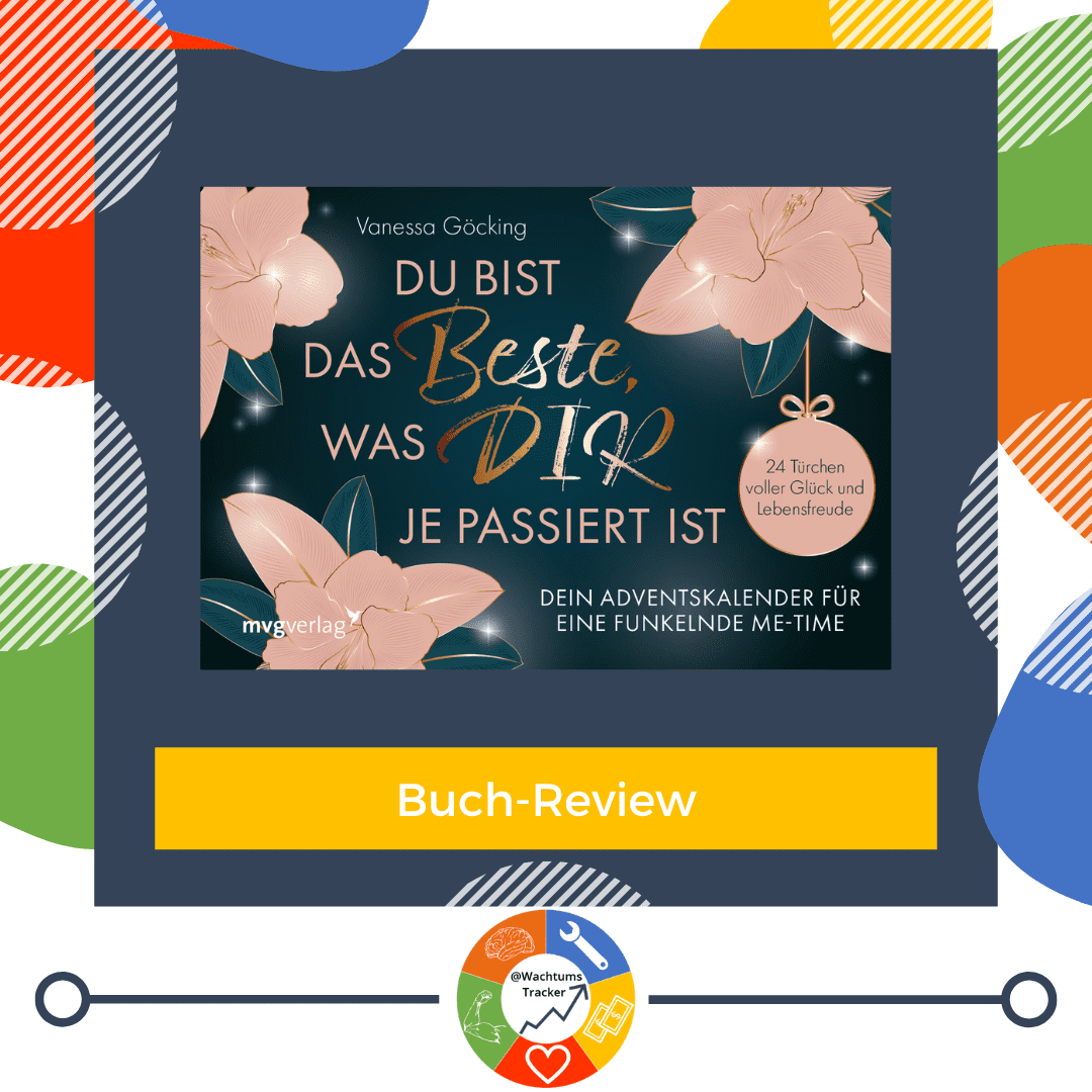 Du bist das Beste, was dir je passiert ist – Adventskalender