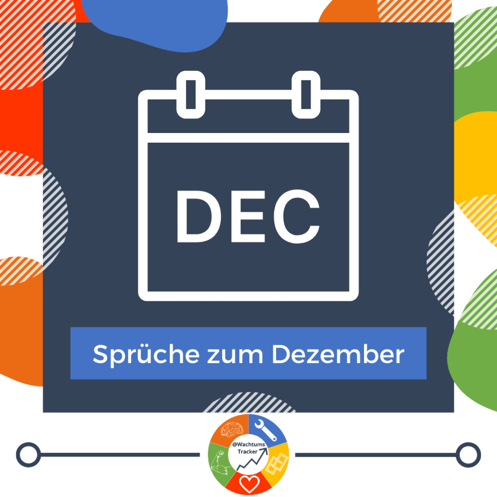 Kurze Sprüche zum Dezember & kurze Gedichte für Dezember - Wachstumstracker.de