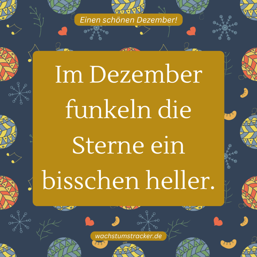 „Im Dezember funkeln die Sterne ein bisschen heller.„
