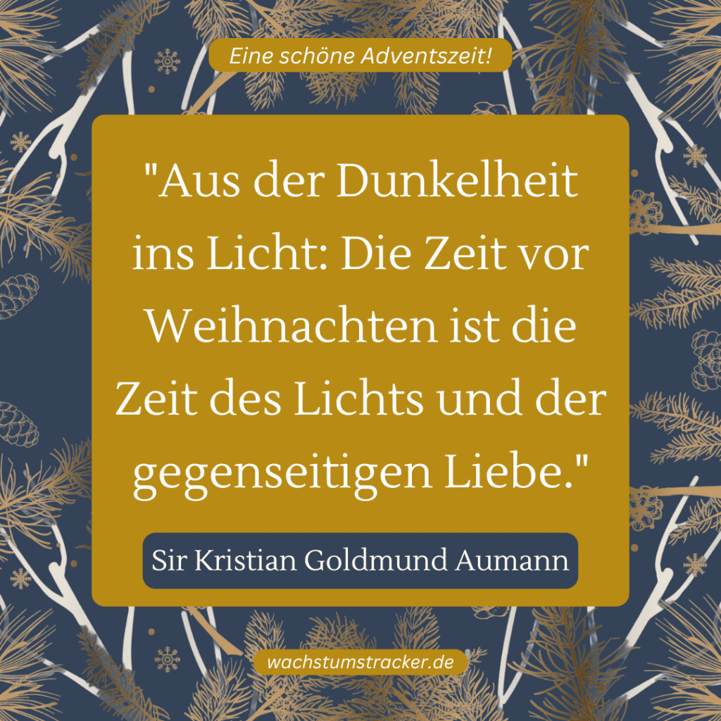 10 schöne Sprüche zur Adventszeit - 1. schöner Spruch zur Adventszeit - Wachstumstracker.de